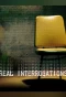 Poster for Real Interrogations