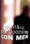 Poster for Hunting the Doorstep Conmen