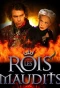 Poster for Les Rois Maudits