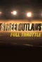 Poster for Street Outlaws: Full Throttle