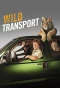 Poster for Wild Transport