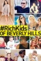 Poster for #RichKids of Beverly Hills