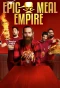 Poster for Epic Meal Empire