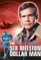 Poster for The Six Million Dollar Man
