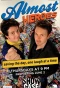 Poster for Almost Heroes