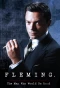 Poster for Fleming: The Man Who Would Be Bond