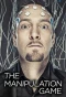 Poster for The Manipulation Game