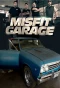 Poster for Misfit Garage