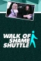 Poster for Walk of Shame Shuttle