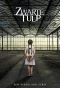 Poster for Zwarte Tulp