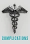 Poster for Complications