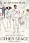Poster for Other Space