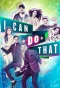 Poster for I Can Do That