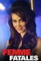 Poster for Femme Fatales
