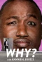 Poster for Why? With Hannibal Buress