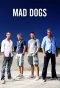 Poster for Mad Dogs