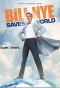 Poster for Bill Nye Saves the World