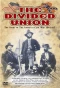 Poster for The Divided Union American Civil War 1861-1865