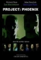 Poster for Project: Phoenix
