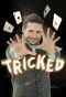 Poster for Tricked