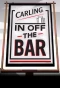 Poster for Carling in Off the Bar