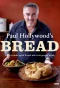Poster for Paul Hollywood's Bread