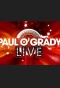 Poster for Paul O'Grady Live