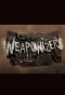 Poster for Weaponizers