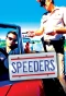 Poster for Speeders