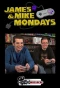 Poster for James & Mike Mondays