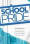 Poster for School Pride