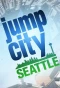 Poster for Jump City: Seattle