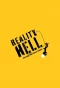 Poster for Reality Hell