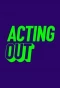 Poster for Acting Out