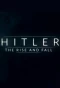 Poster for Hitler: The Rise and Fall