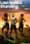 Poster for Last Squad Standing