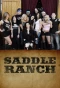 Poster for Saddle Ranch