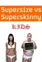 Poster for Supersize vs Superskinny Kids