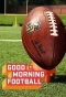 Poster for Good Morning Football