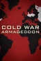 Poster for Cold War Armageddon
