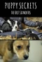 Poster for Puppy Secrets: The First Six Months