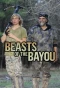 Poster for Beasts of the Bayou