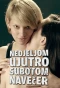 Poster for Nedjeljom ujutro, subotom navečer