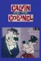 Poster for Calvin and the Colonel