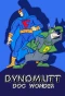 Poster for Dynomutt, Dog Wonder