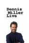 Poster for Dennis Miller Live