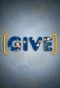 Poster for Give