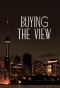 Poster for Buying the View