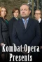 Poster for Kombat Opera Presents