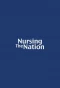 Poster for Nursing the Nation